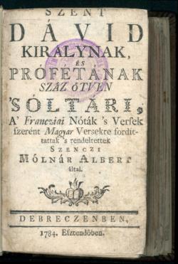 Szent Dávid királynak és prófétának száz ötven sóltári…