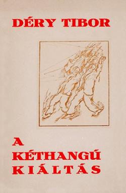 A kéthangú kiáltás (1922)