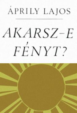Akarsz-e fényt? (1969)