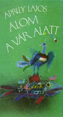 Álom a vár alatt (1987)