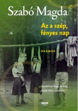Az a szép, fényes nap (2020)