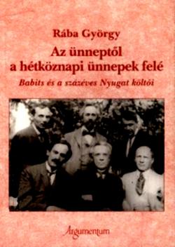 Az ünneptől a hétköznapi ünnepek felé (2008)