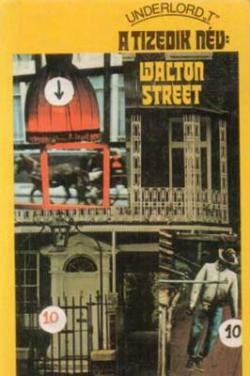 [Underlord „T”:] A tizedik név: Walton Street (1990)