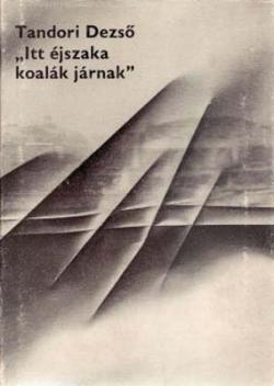 „Itt éjszaka koalák járnak” (1977)