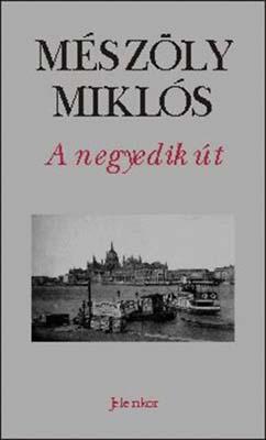 A negyedik út (2010)