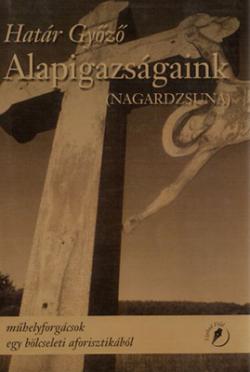 Alapigazságaink (2003)