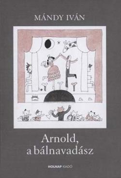 Arnold, a bálnavadász (2003)