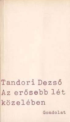 Az erősebb lét közelében (1981)