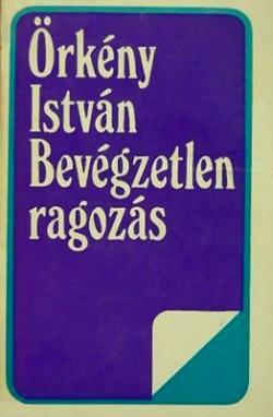Bevégzetlen ragozás (1982)