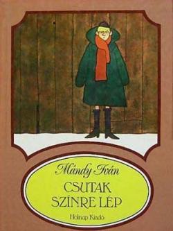 Csutak színre lép (1999)