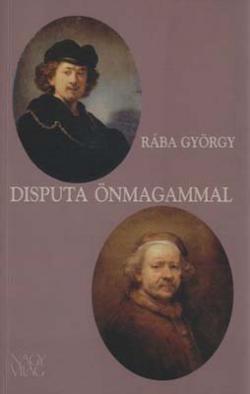 Disputa önmagammal (2010)
