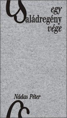 Egy családregény vége (2005)