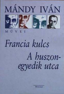 Francia kulcs; A huszonegyedik utca (2000)