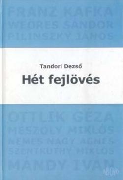 Hét fejlövés (2002)