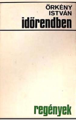 Időrendben - Regények (1972)