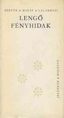 Lengő fényhidak (1964)