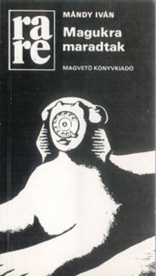 Magukra maradtak (1986)