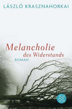 Melancholie des Widerstands (2011)