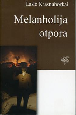 Melanholija otpora (2013)