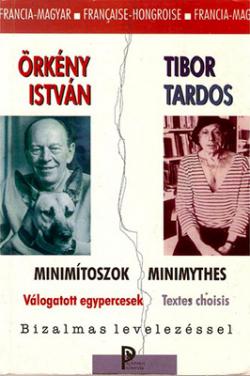 Minimítoszok; Minimythes. Válogatott egypercesek (1997)