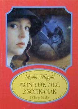 Mondják meg Zsófikának (1998)