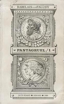 Rabelais: Pantagruel I. (1989)