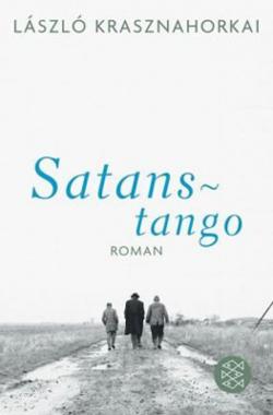 Satanstango (2007)
