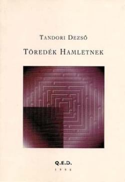 Töredék Hamletnek (1995)