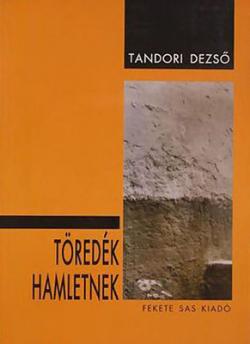 Töredék Hamletnek (1999)