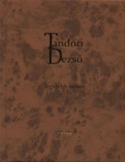 Tandori Dezső legszebb versei (2007)