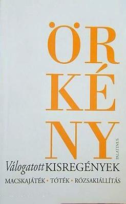 Válogatott kisregények (2005)