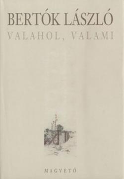 Valahol, valami (2003)