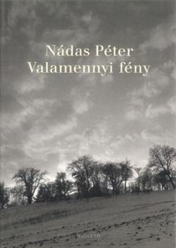 Valamennyi fény (1999)