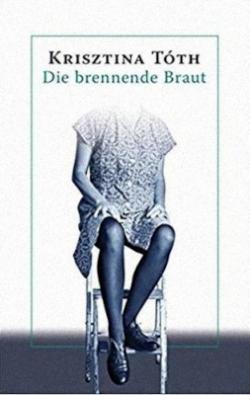 Die brennende Braut (2017)