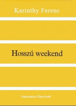Hosszú weekend (1981)