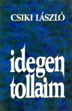 Idegen tollaim (1990)
