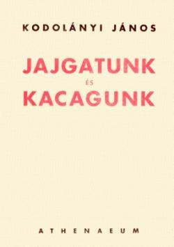 Jajgatunk és kacagunk (1940)