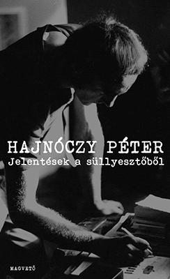 Jelentések a süllyesztőből. Az elkülönítő és más írások (2013)