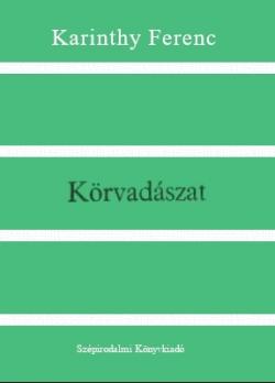 Körvadászat (1984)