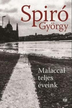 Malaccal teljes éveink (2020)