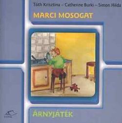 Marci mosogat - Árnyjáték (2003)