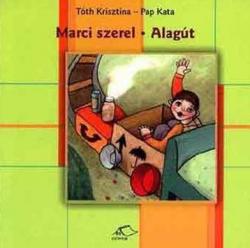 Marci szerel - Alagút (2003)