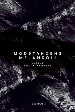 Modstandens melankoli (2015)