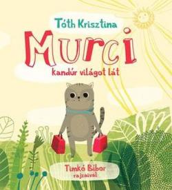 Murci kandúr világot lát (2018)