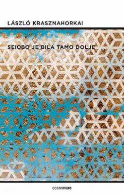 Seiobo je bila tamo dolje (2016)