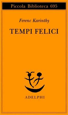 Tempi felici (2016)