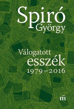 Válogatott esszék 1979-2016 (2016)