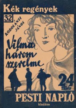 Vilma három szerelme (1930)